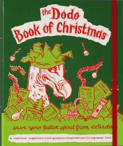 Dodo Book of Christmas: Save Your Festive Spirit from by Jay, Rebecca 1903001315