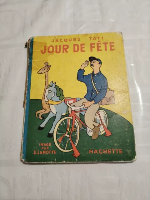 Jour De Fete Jacques Tati Hachette 1950