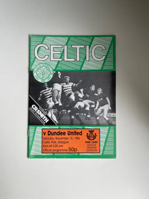 RARE CELTIC v DUNDEE UNITED FOOTBALL PROGRAMME