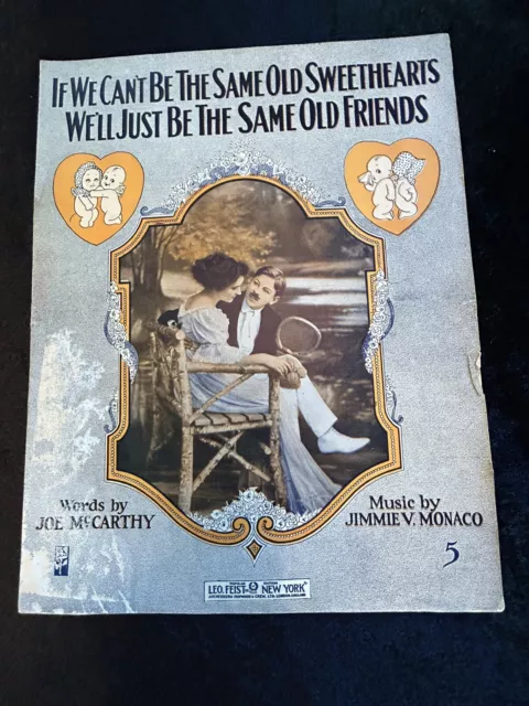 1915 Tennis Sheet Music. “If We Can’t Be The Same Old Sweethearts We’ll Just Be