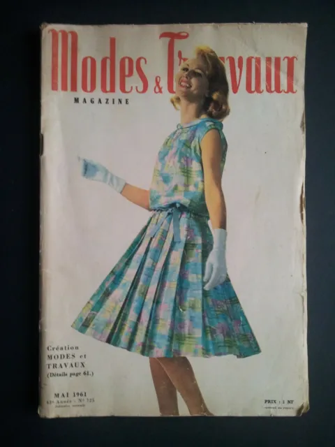Modes & Travaux  Magazine Illustré   Mai 1961  N°725  Modèles Revue