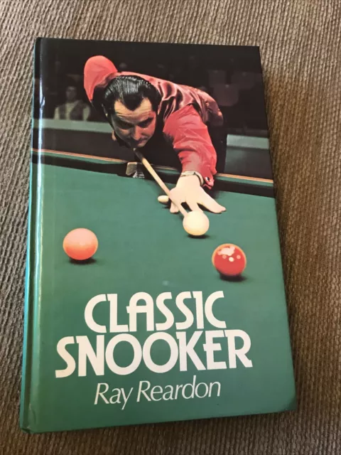 Classic Snooker Book By Ray Reardon Signed / Autographed