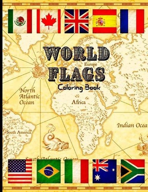 WORLD FLAGS COLORING Book: Great World Countries Flags Coloring Book ...