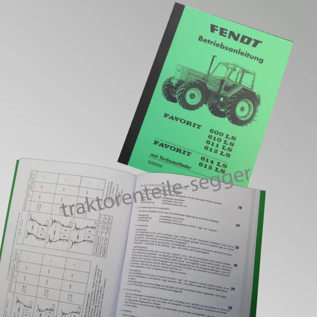 Fendt Betriebsanleitung  Favorit 600LS 610LS 611LS 612LSLS 615LS 500009