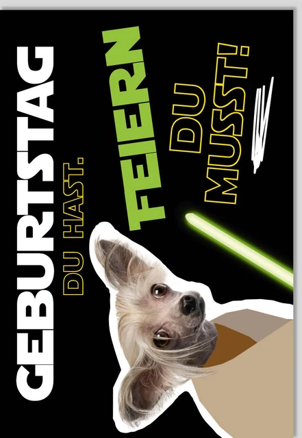 GEBURTSTAGSKARTE LUSTIG SPRUCH Star Wars Hund Geburtstag du hast