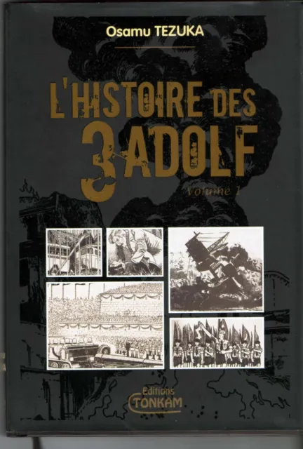 L'HISTOIRE DES 3 ADOLF Tome 1 - Osamu Tezuka / Edition de luxe Tokam - NEUF