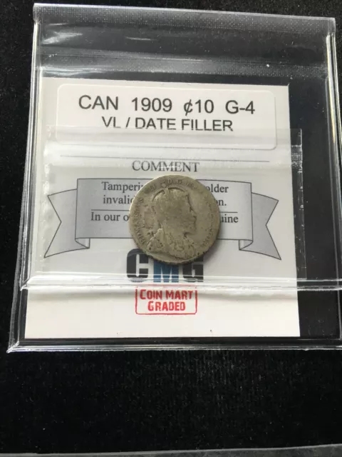 1909  Victorian Leaves  Coin Mart Graded Canadian,  ¢10  Cent, **G-4 Filler**