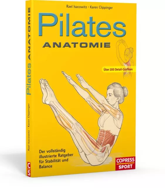 Pilates Anatomie - Rael Isacowitz / Karen Clippinger - 9783767910669 PORTOFREI