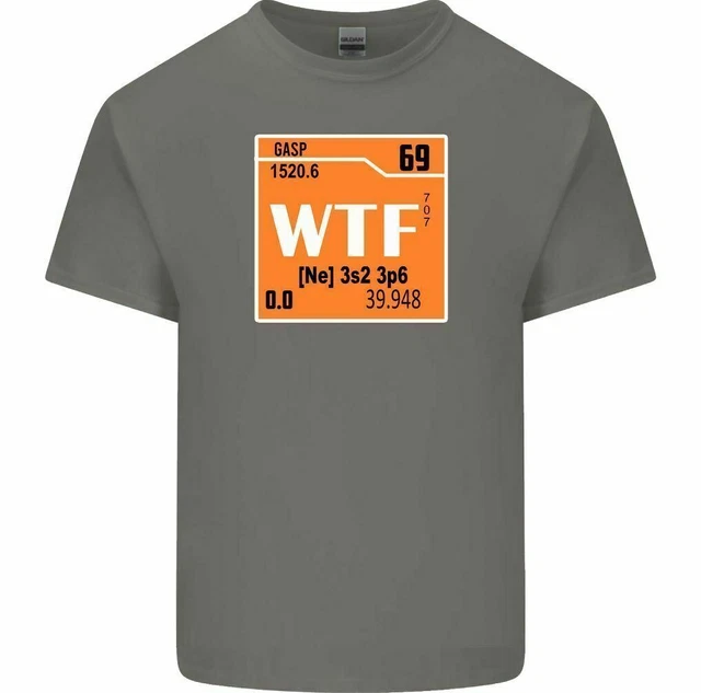 Wtf Tavola Periodica Chemistry Smanettone Offensiva Divertente da Uomo T-Shirt