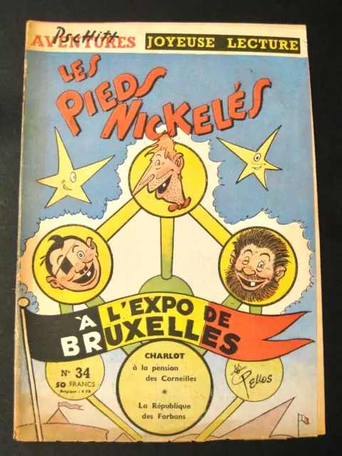 Joyeuse Lecture Pieds Nickelés n°34 Pellos Ed. SPE 1958 TBE