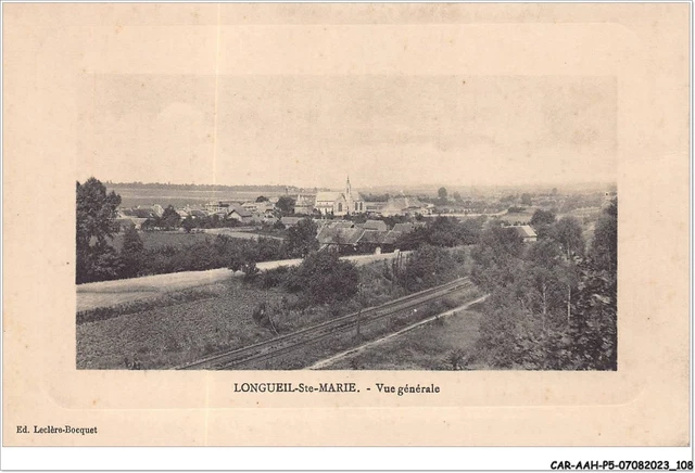CAR-AAHP5-60-0438 - LONGUEIL-SAINTE-MARIE - vue générale