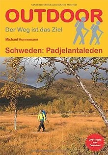 Schweden: Padjelantaleden (Der Weg ist das Ziel) by M... | Book | condition good