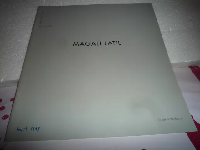 MAGALI LATIL petit catalogue exposition 1999