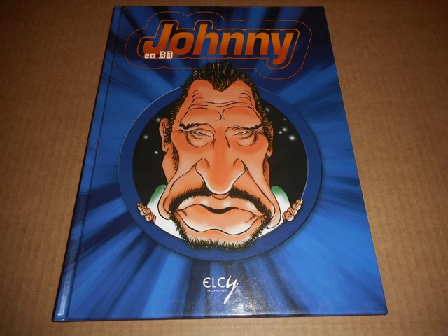 LIVRE BD JOHNNY Hallyday 2007 "Johnny en BD" EUR 26,00 - PicClick FR