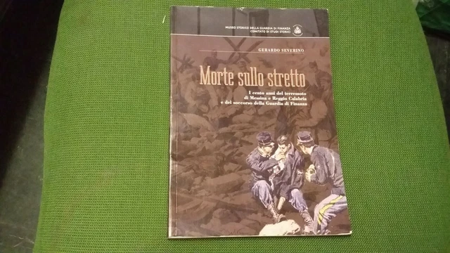 G. Severino - Morte sullo stretto - terremoto Messina Reggio Calabria, 5mg21
