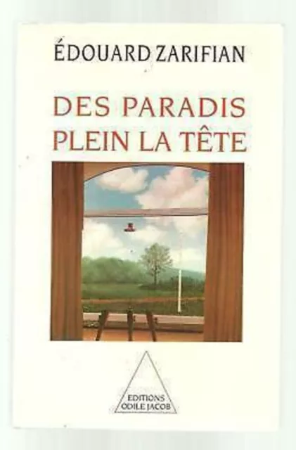 Edouard ZARIFIAN Des paradis plein la tête eo 1994 tbe