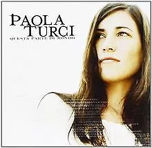 Questa Parte Del Mondo von Paola Turci | CD | Zustand gut