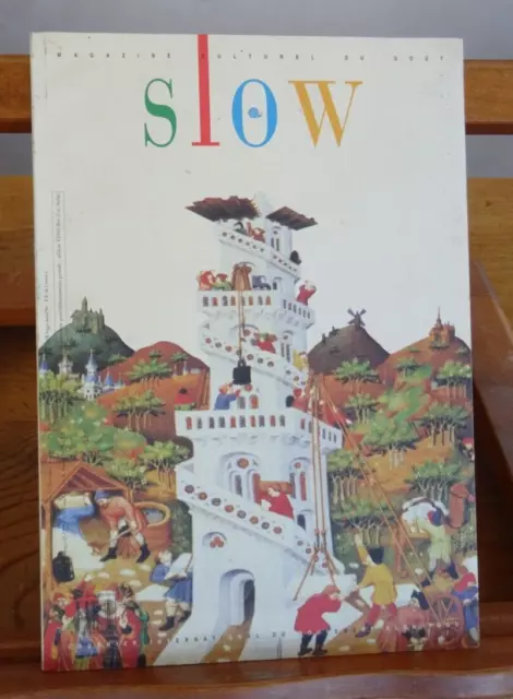 SLOW Magazine Culturel  Du Goût Numéro 0 Du Mouvement Slow Food 1998