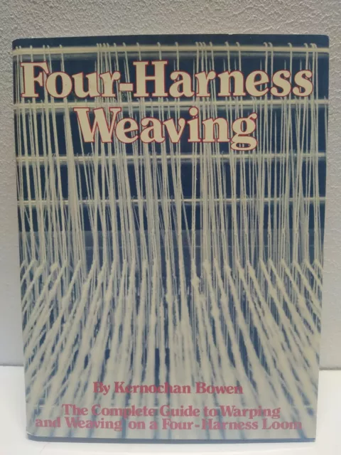 Four-Harness Weaving Kernochan Bowen 1978 HC DJ