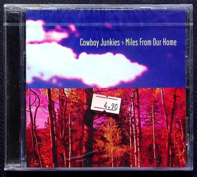Cowboy Junkies Miles From Our Home Cd Sealed