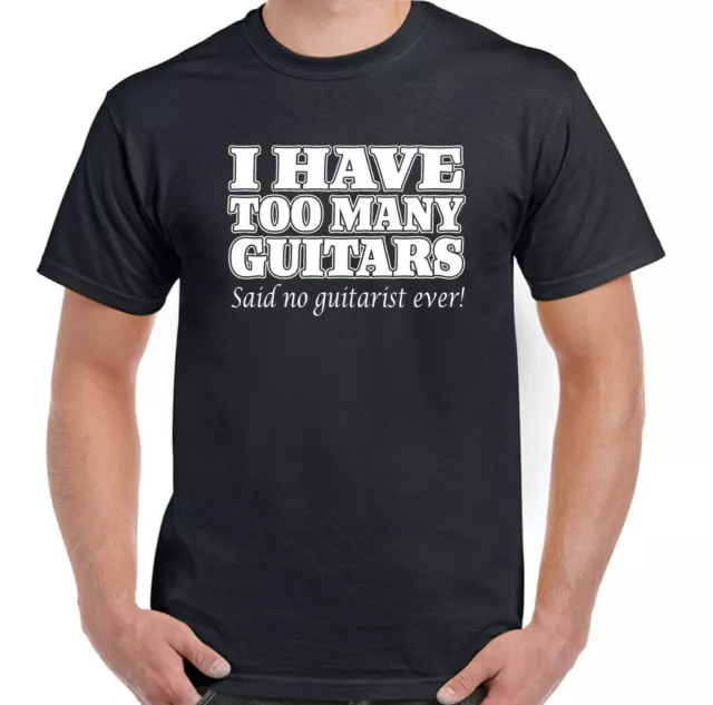 T-shirt chitarrista divertente da uomo I Have Too Many amplificatore basso acustico elettrico