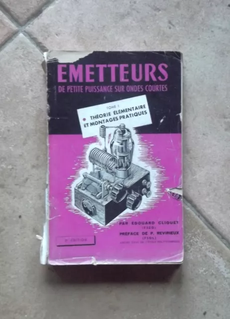 Emetteurs par Edouard Cliquet Tome 1 Technique et Vulgarisation de 1949