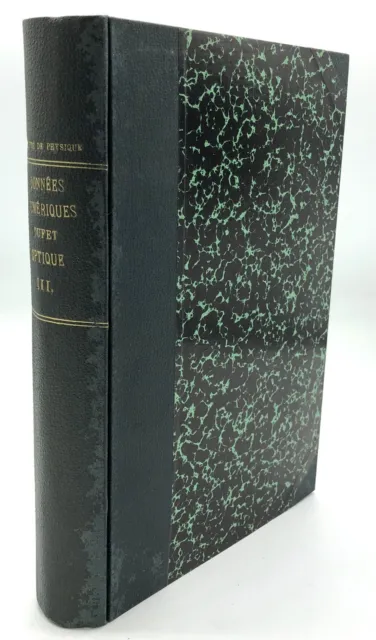 H Dufet / Recueil de Données Numériques Publié par la Société 1st ed 1900