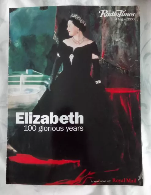 Radio Times August 2000 Elizabeth 100 Glorious Years Association With Royal Mail