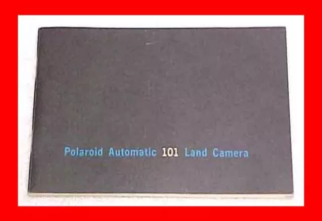 Polaroid Instant Land Camera Automatic 101 Color Pack Owners Manual Booklet
