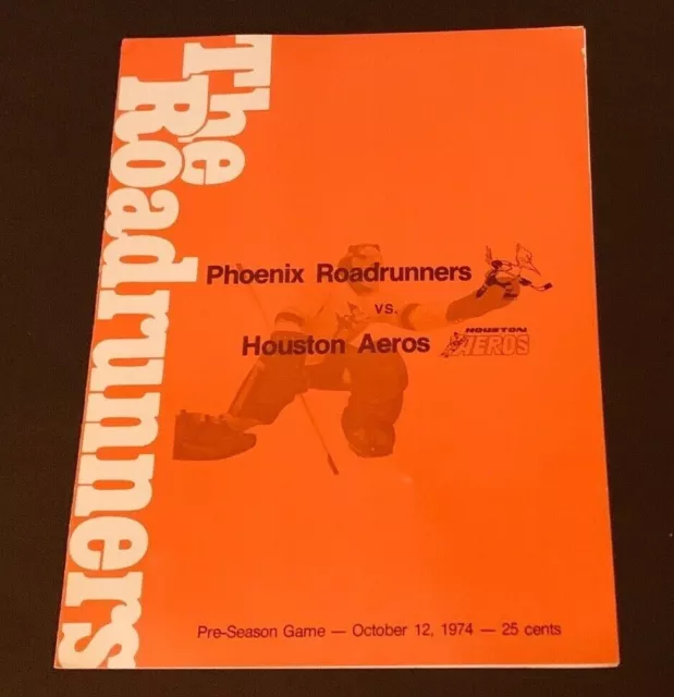 1974-75 Pre Season Phoenix Roadrunners vs Houston Aeros Program Vtg hockey WHA
