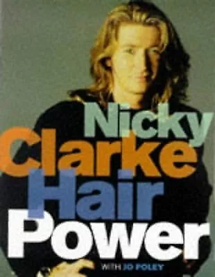 Hair Power, Clarke, Nicky & Foley, Jo, Used; Good Book