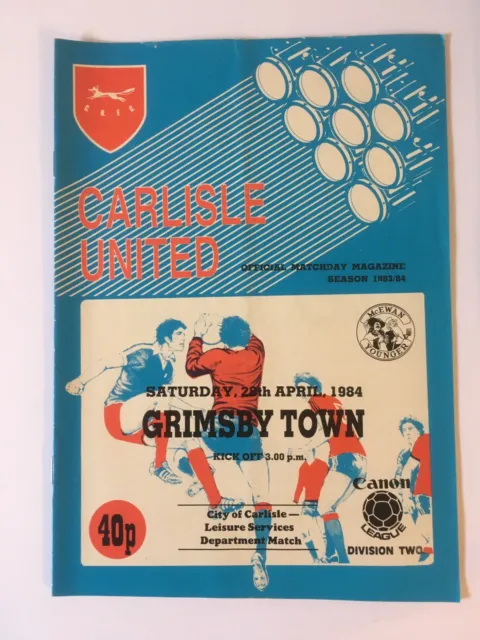 Carlisle United v Grimsby Town Division 2 1983-84 Free Postage
