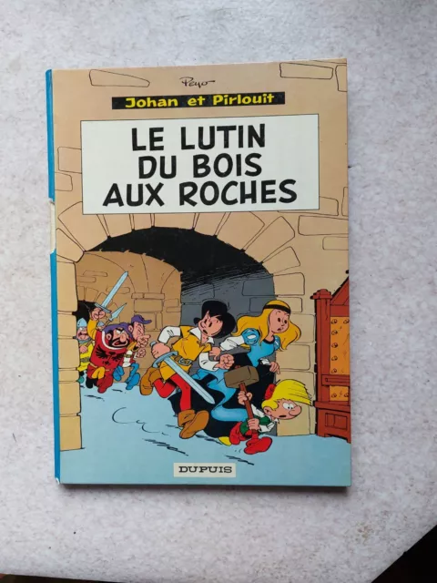 Peyo - Johan et Pirlouit  3 - Dos Rond - Le Lutin du Bois aux Roches - 1967 - B