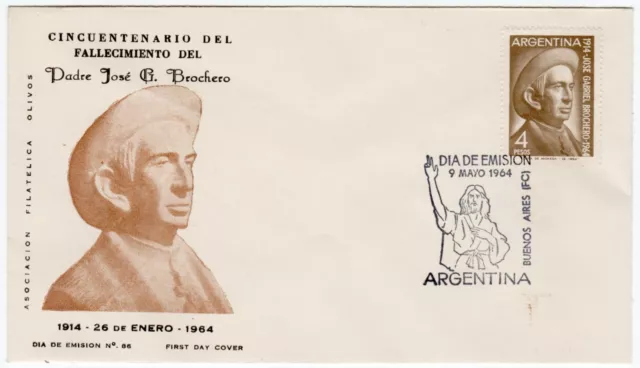 1964 FDC Argentina - 50th Anniversary Death Father J.G. Brochero, 4 P Stamp