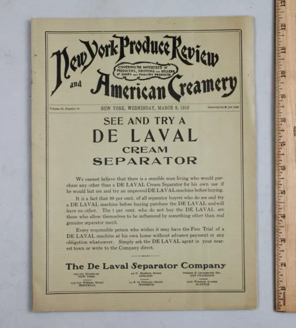 March 1910 New York Produce Review and American Creamery Magazine DeLaval Ads