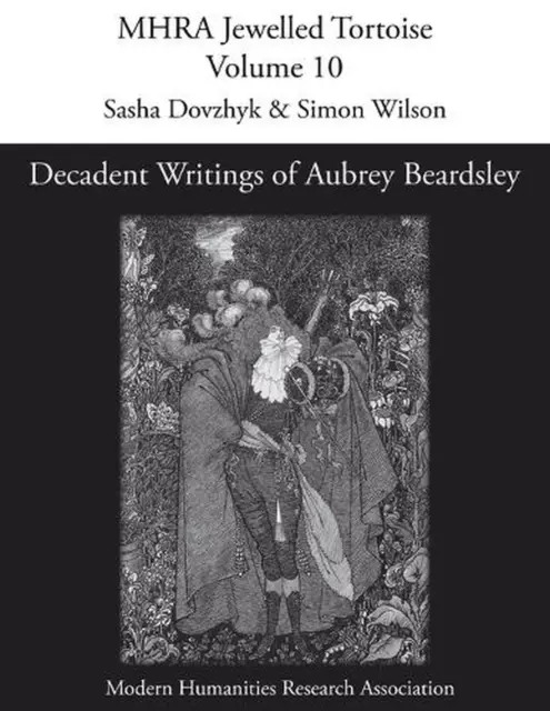 Decadent Writings of Aubrey Beardsley by Sasha Dovzhyk (English) Paperback Book