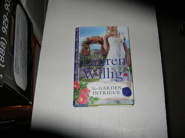 The Garden Intrigue by Lauren Willig (2012, Hardcover) SIGNED 1st/1st