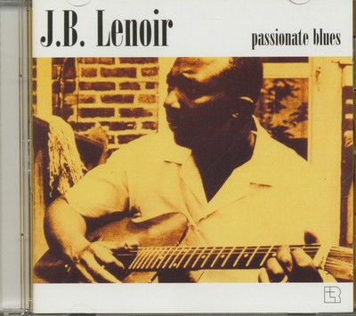 J.B. Lenoir - Passionate Blues (CD) - Classic Chicago Blues