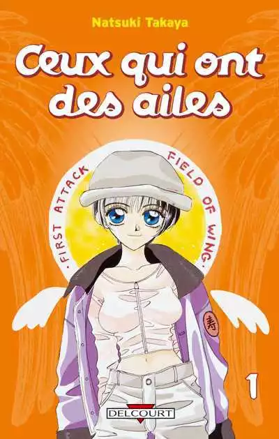 Collection complète de mangas Ceux qui ont des ailes en français-Tomes 1 à 6 TBE