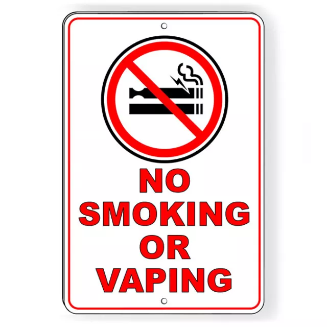 No Smoking Or Vaping Metal Sign Or Decal 6 SIZES in this area warning SNS018