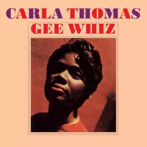 Carla Thomas Gee Whiz (CD) Album