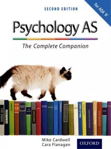 Psychology AS - The Complete Companion for AQA 'A' (Textbook), Mike Cardwell and