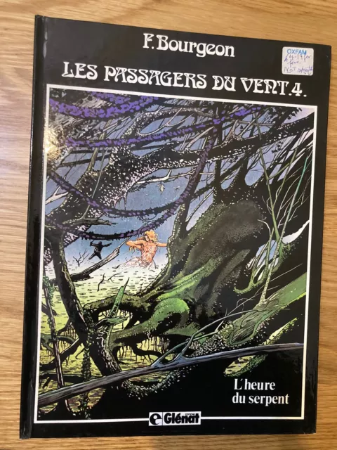 Francois Bourgeon, Les passagers du vent, 4: L'heure du serpent (Glenat 1982)
