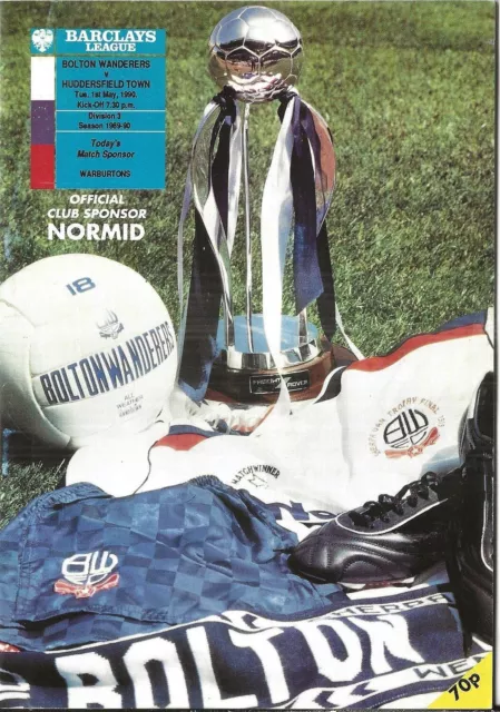 Football Programme BOLTON WANDERERS v HUDDERSFIELD TOWN May 1990