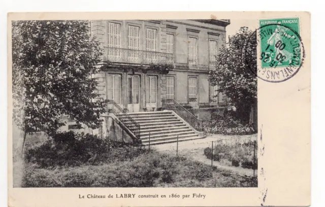 LABRY Meurthe et moselle CPA 54 le chateau construit en 1860 par fidry