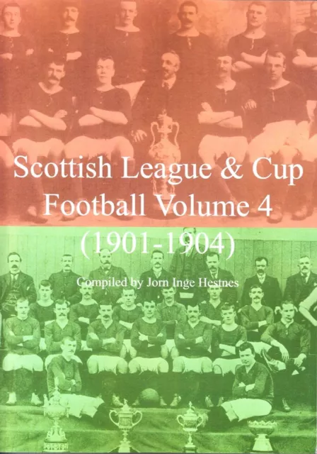 ST JOHNSTONE FC in SCOTTISH LEAGUE & CUP FOOTBALL Volume 4 1901-1904 344 pp book