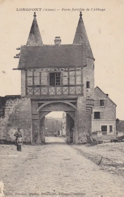 Cpa Longpont Porte Fortifiee De L' Abbaye