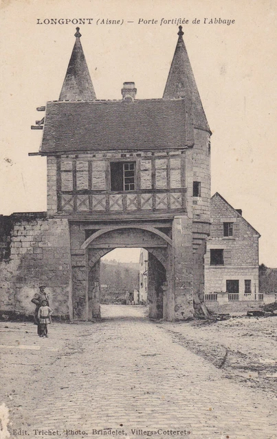 Cpa Longpont Porte Fortifiee De L' Abbaye