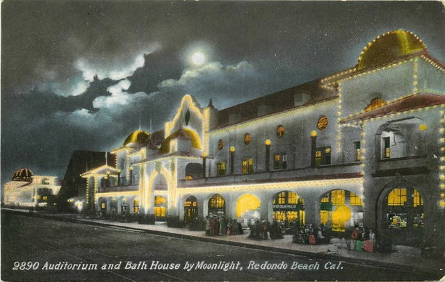 Auditorium Bath House Moonlight Redondo Beach California C-1910 Postcard 13061