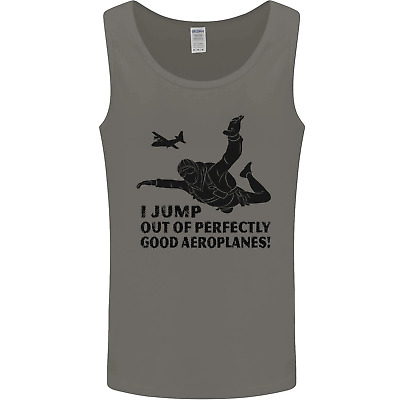 I Jump out of Good Aeroplanes Skydiving Mens Vest Tank Top